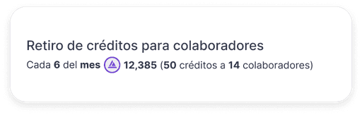 Retiro de créditos para colaboradores con distribución mensual